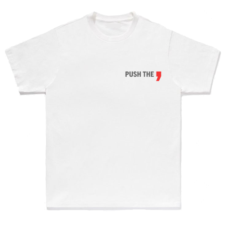 -PRE-ORDER- Reflective T-Shirt White Push The Comma